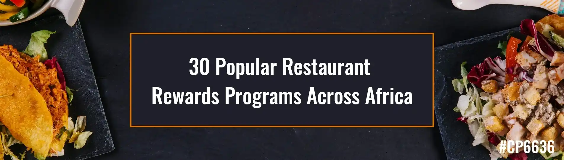 Loyalty programs for restaurants