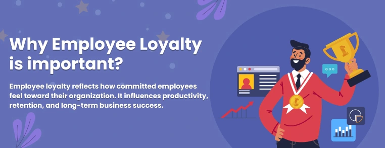 Employee Loyalty